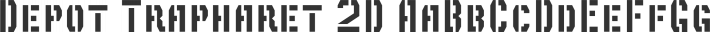Depot Trapharet 2D font family by 2D Typo